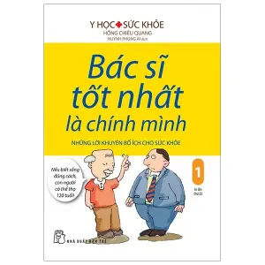 Bác Sĩ Tốt Nhất Là Chính Mình