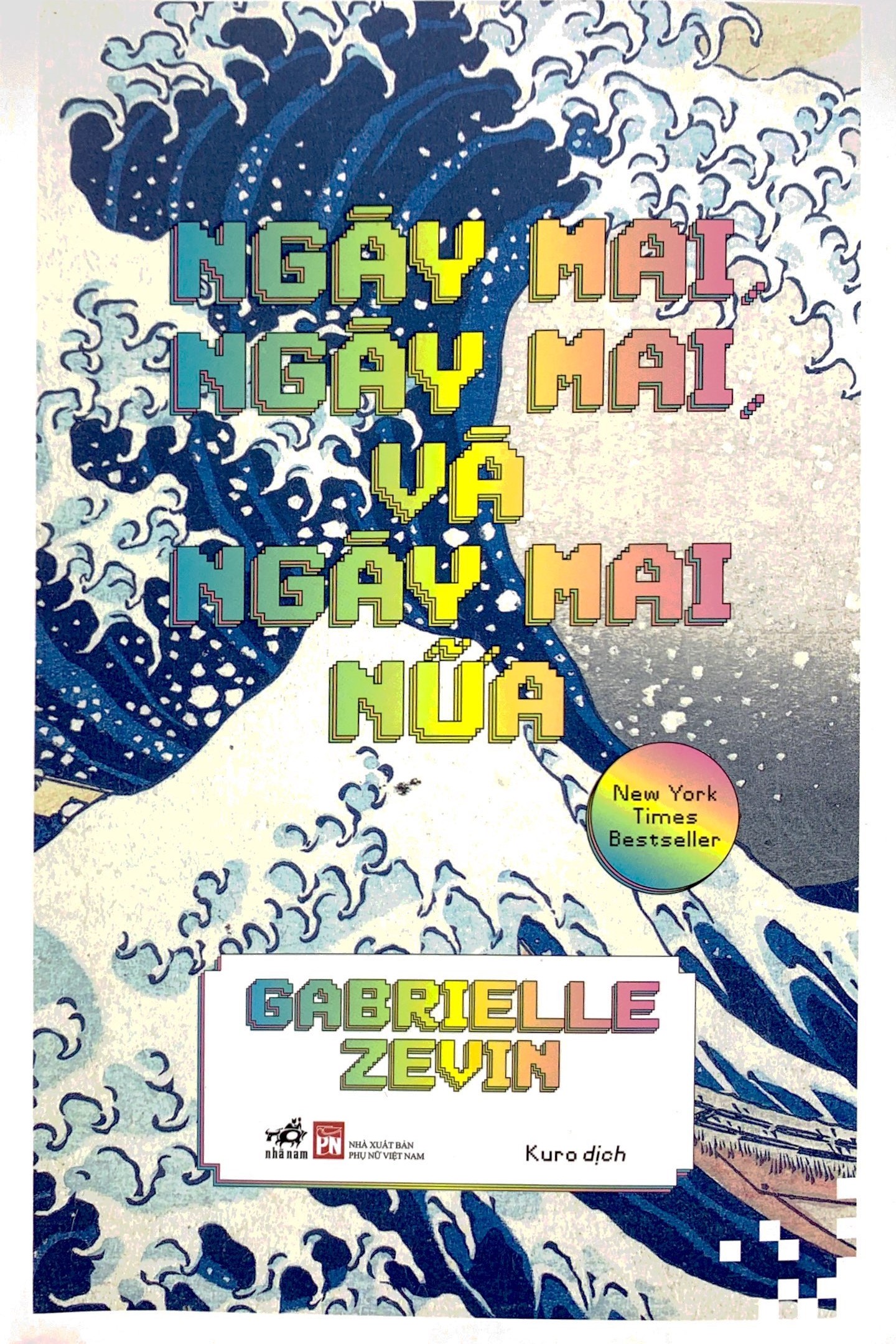 NGÀY MAI NGÀY MAI VÀ NGÀY MAI NỮA