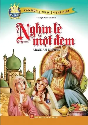 Nghìn Lẻ Một Đêm -Truyện Dân Gian Arab