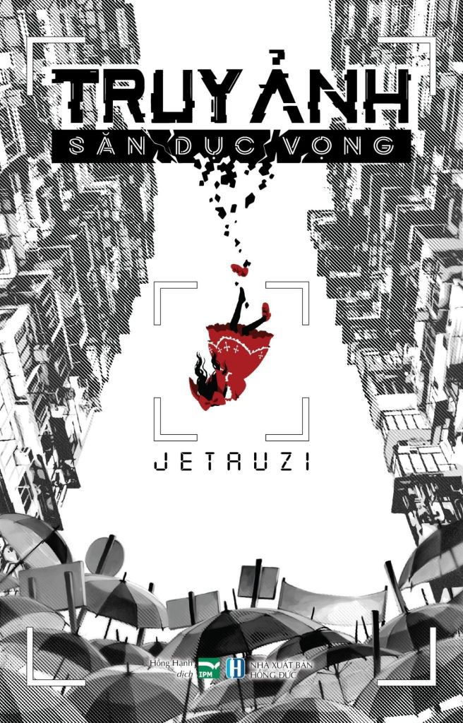 Truy Ảnh Săn Dục Vọng