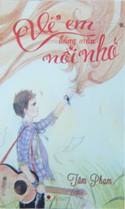 Vẽ Em Bằng Mùa Nỗi Nhớ
